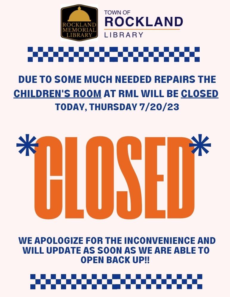 graphic with the word closed and details on July 20 closure of children's room